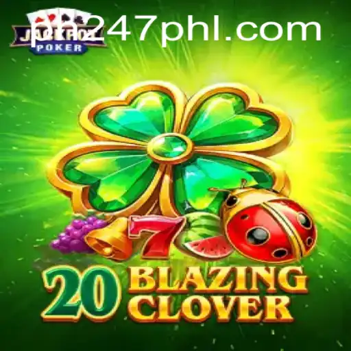 Exploring 20BlazingClover: A Thrilling New Game with a Twist