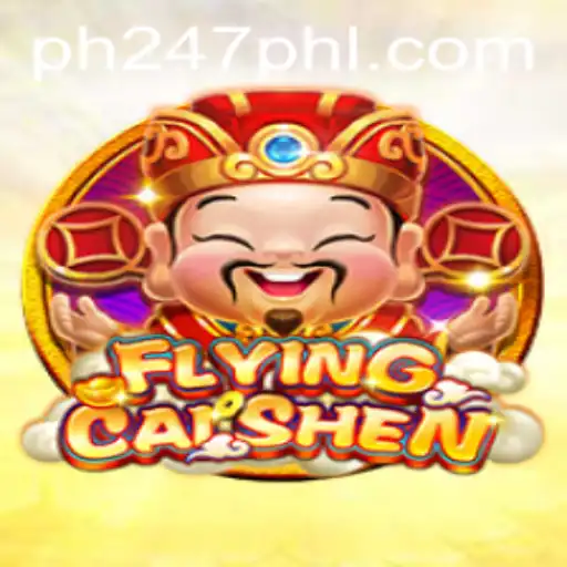 Experience the Excitement of FlyingCaiShen With PH247